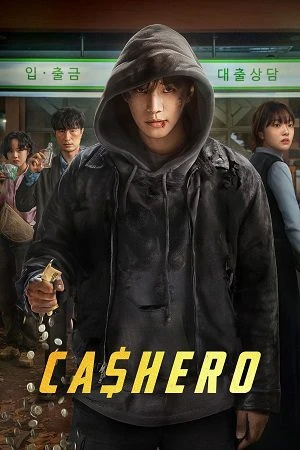 Cashero 2025 Season 1 Hindi Dual Audio WEB-DL 720p - 480p - 1080p [ALL Episode] - Movierulz