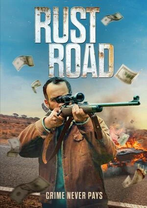 Rust Road 2023 Hindi Dual Audio WEB-DL 720p - 480p - 1080p - Movierulz